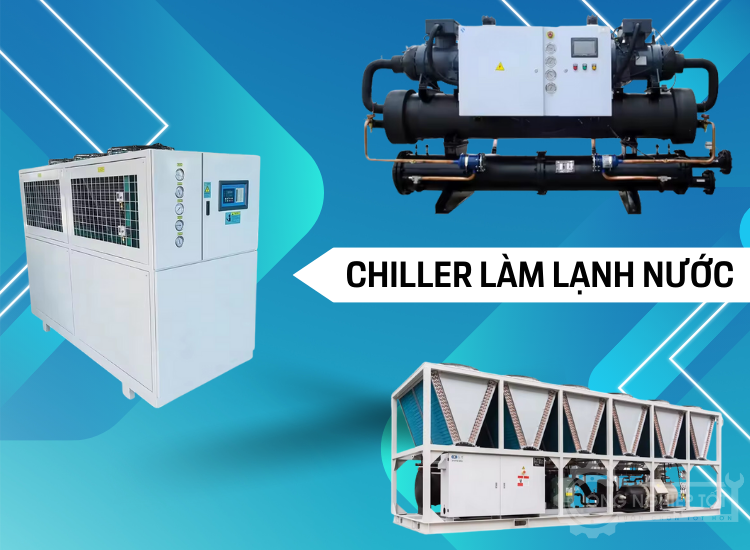 Chiller làm lạnh nước